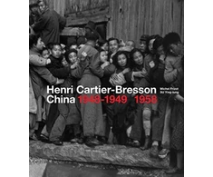 KNYGA Michael Frizolt Henri Cartier-Bresson: China 1948–1949, 1958