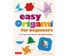KNYGA Michael G Lafosse Easy Origami for Beginners