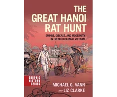 KNYGA Michael G Vann Great Hanoi Rat Hunt