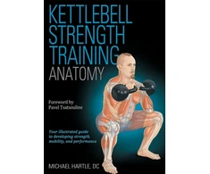 KNYGA Michael Hartle Kettlebell Strength Training Anatomy
