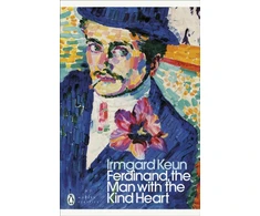 KNYGA Michael Hofmann Ferdinand, the Man with the Kind Heart