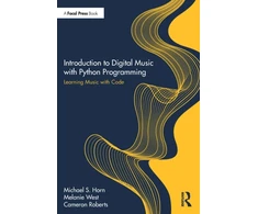 KNYGA Michael Horn Introduction to Digital Music with Python Programming