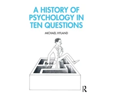 KNYGA Michael Hyland History of Psychology in Ten Questions