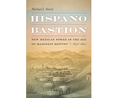 KNYGA Michael J Alarid Hispano Bastion