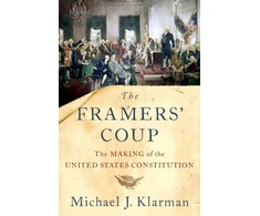 KNYGA Michael J Klarman Framers' Coup