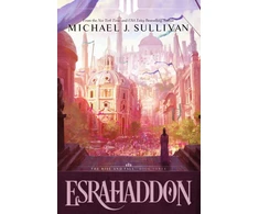 KNYGA Michael J Sullivan Esrahaddon