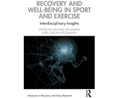 KNYGA Michael Kellmann Recovery and Well-being in Sport and Exercise