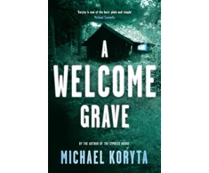 KNYGA Michael Koryta Welcome Grave