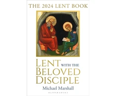 KNYGA Michael Marshall Lent with the Beloved Disciple