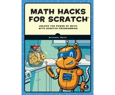 KNYGA Michael Mays Math Hacks for Scratch