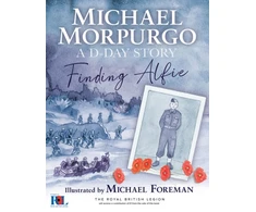 KNYGA Michael Morpurgo Finding Alfie: A D-Day Story