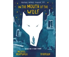 KNYGA Michael Morpurgo In the Mouth of the Wolf