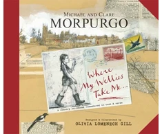 KNYGA Michael Morpurgo Where My Wellies Take Me