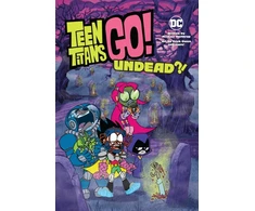 KNYGA Michael Northrop Teen Titans Go!: Undead?!