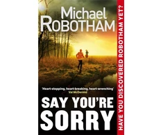 KNYGA Michael Robotham Say You're Sorry