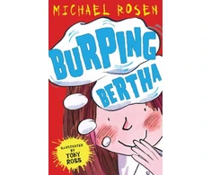 KNYGA Michael Rosen Burping Bertha