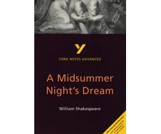KNYGA Michael Sherborne Midsummer Night's Dream: York Notes Advanced - for 2026, 2027 exams
