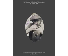 KNYGA Michael Snow: My Mother’s Collection of Photographs