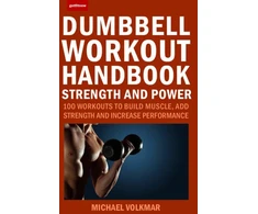 KNYGA Michael Volkmar Dumbbell Workout Handbook: Strength and Power