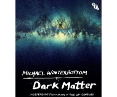 KNYGA Michael Winterbottom Dark Matter