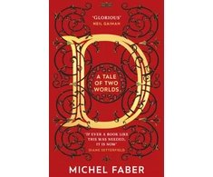 KNYGA Michel Faber D (A Tale of Two Worlds)