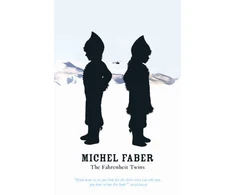 KNYGA Michel Faber Fahrenheit Twins and Other Stories