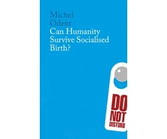 KNYGA Michel Odent Can Humanity Survive Socialised Birth?