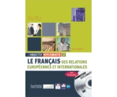 KNYGA Michel Soignet Objectif Diplomatie 2 - Livre de l'eleve (B1-B2)