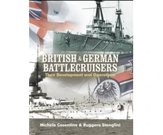 KNYGA Michele Cosentino British and German Battlecruisers: Their Development and Operations