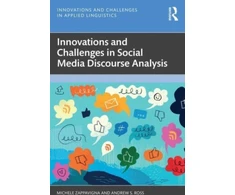 KNYGA Michele Zappavigna Innovations and Challenges in Social Media Discourse Analysis