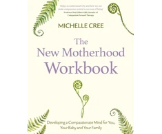 KNYGA Michelle Cree New Motherhood Workbook