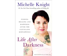 KNYGA Michelle Knight Life After Darkness
