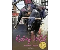 KNYGA Michelle L Brown Riding Wild