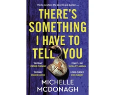 KNYGA Michelle Mcdonagh There's Something I Have to Tell You
