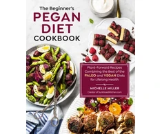 KNYGA Michelle Miller Beginner's Pegan Diet Cookbook