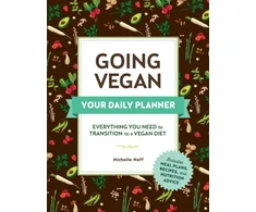 KNYGA Michelle Neff Going Vegan: Your Daily Planner
