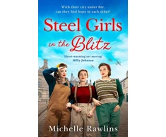 KNYGA Michelle Rawlins Steel Girls in the Blitz