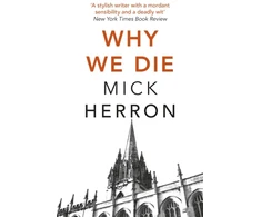 KNYGA Mick Herron Why We Die