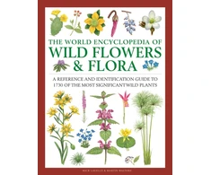 KNYGA Mick Lavelle Wild Flowers &amp; Flora, The World Encyclopedia of
