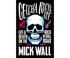 KNYGA Mick Wall Getcha Rocks Off
