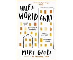 KNYGA Mike Gayle Half a World Away