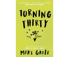 KNYGA Mike Gayle Turning Thirty
