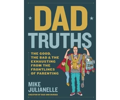 KNYGA Mike Julianelle Dad Truths
