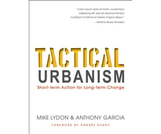 KNYGA Mike Lydon Tactical Urbanism