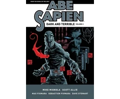 KNYGA Mike Mignola Abe Sapien: Dark and Terrible Volume 2