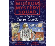 KNYGA Mike Nicholson Museum Mystery Squad and the Case from Outer Space