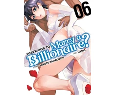 KNYGA Mikoto Yamaguchi Who Wants to Marry a Billionaire? Vol. 6