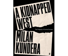KNYGA Milan Kundera Kidnapped West