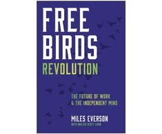 KNYGA Miles Everson Free Birds Revolution