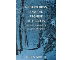 KNYGA Miles Groth Medard Boss and the Promise of Therapy